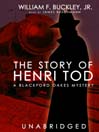 The Story of Henri Tod